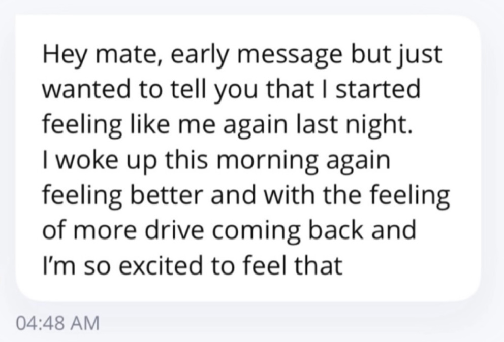 Client text message: feeling like me again
